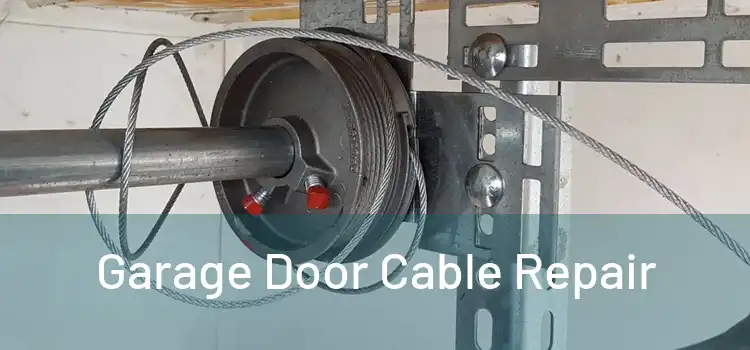  Garage Door Cable Repair 