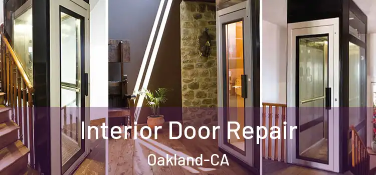  Interior Door Repair Oakland-CA